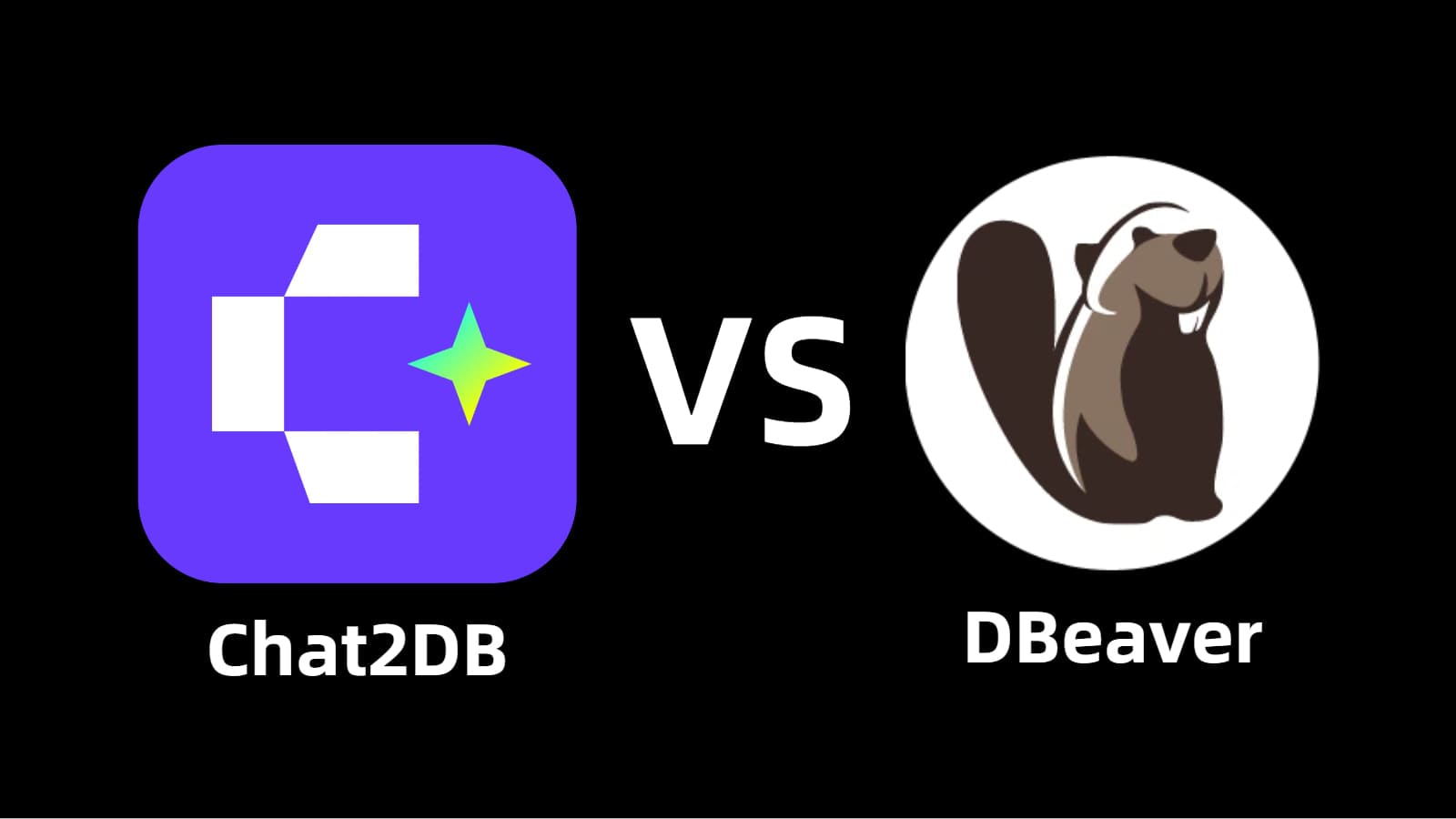 Chat2DB VS DBeaver:数据库管理工具对比