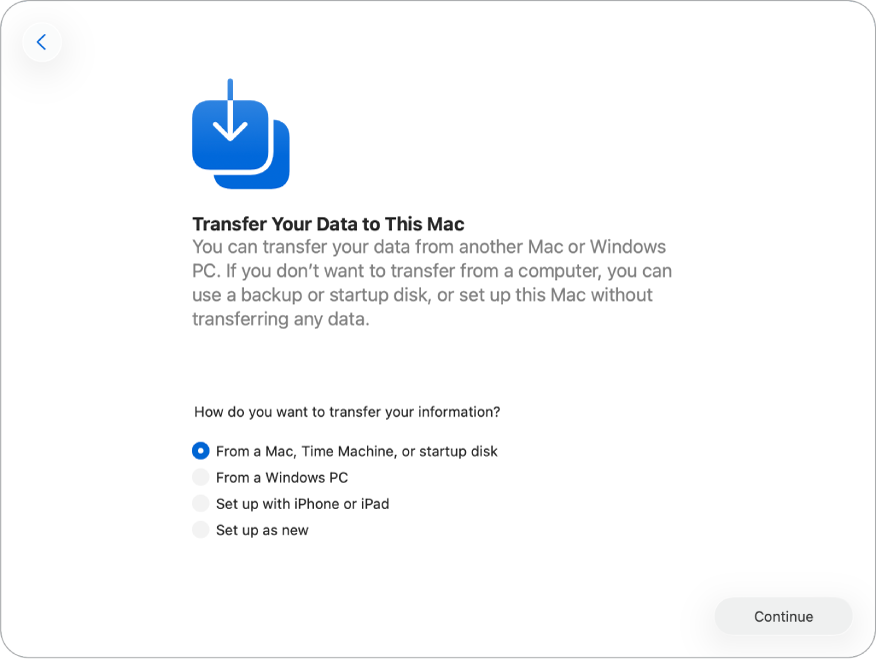 Een scherm van de configuratie-assistent met een lijst met opties om gegevens naar een nieuwe Mac over te zetten: vanaf een Mac, Time Machine of opstartschijf, vanaf een Windows-pc, configureren met een iPhone of iPad, of een Mac als nieuwe computer configureren.