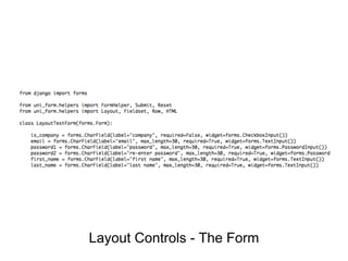 Layout Controls - The Form
 