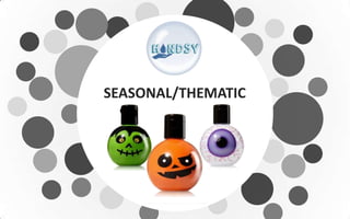 SEASONAL/THEMATIC