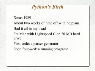Python's Birth Xmas 1989