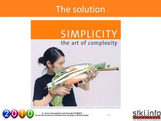 The solution




               21
 