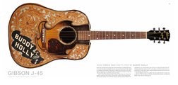 100 
Made circa 1944 and played by buddy holly
Buddy Holly was always seen onstage with a Fender Stratocaster, but offstage t