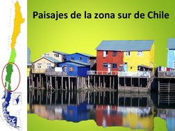 Paisajes de la zona sur de Chile