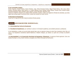 CENTRO CULTURAL ESQUIPULAS, CHIQUIMULA ESQUIPULAS, CHIQUIMULA
Norma Guisela Acosta Zavala | Junio de 2007
- 3 -