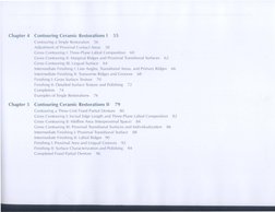Chapter 4
Contouring Ceramic Restorations I
55
Contouring a Single Restoration
56
Adjustment of Proximal Contact Areas