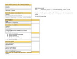 SEGUNDA UNIDAD:
Inicia:
En la primer semana que se practica el primer examen parcial
Finaliza:
En la semana anterior a la p