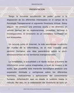 PRESENTACION
PRESENTACION
Tengo  la  inmensa  satisfacción  de  poder  poner  a  la 
disposición de los diferentes interesado