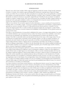 EL LADO OCULTO DE LAS RUNAS
2
INTRODUCCION
Durante nueve días el dios nórdico Odín cuelga de Yggdrasil, el árbol de mund