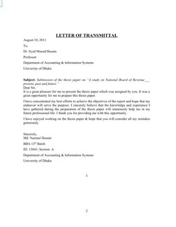 LETTER OF TRANSMITTAL
August 10, 2011
To,
Dr. Syed Masud Husain
Professor
Department of Accounting & Information Systems
Univ