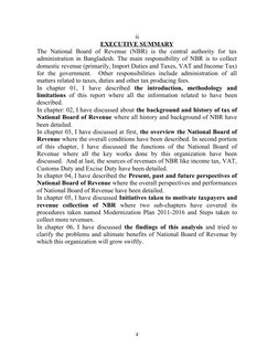 ii
EXECUTIVE SUMMARY
The National Board of Revenue (NBR) is the central authority for tax
administration in Bangl