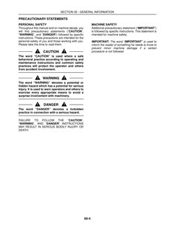 SECTION 00 - GENERAL INFORMATION
00-4
PRECAUTIONARY STATEMENTS
PERSONAL SAFETY
Throughout this manual and on machine decals,