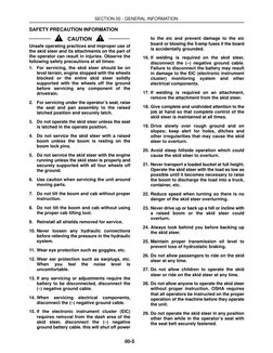 SECTION 00 - GENERAL INFORMATION
00-5
SAFETY PRECAUTION INFORMATION
CAUTION
Unsafe operating practices and improper use of
th