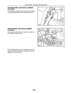 SECTION 00 - GENERAL INFORMATION
00-9
MACHINE MODEL AND SERIAL NUMBER
LOCATION
The skid steer model and serial number tag is