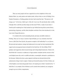 iv
Acknowledgements
There are many people who have supported me in the completion of this work.
Kathryn Eaker, my stud