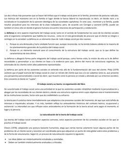 Las dos críticas más punzantes que se hacen del énfasis que el trabajo social pone en la familia, provienen de posturas radic