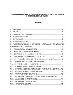 PROGRAMA PARA REPORTE E INVESTIGACION DE ACCIDENTES, INCIDENTES
Y ENFERMEDADES LABORALES
CONTENIDO
1.
OBJETIVOS..............