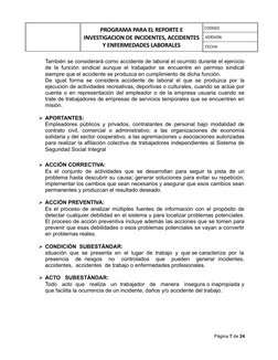 PROGRAMA PARA EL REPORTE E
INVESTIGACION DE INCIDENTES, ACCIDENTES
Y ENFERMEDADES LABORALES
CODIGO
VERSION
FECHA