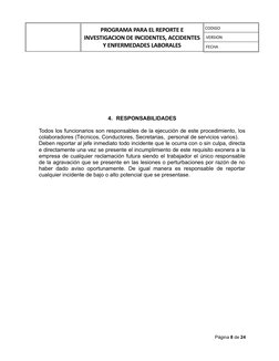 PROGRAMA PARA EL REPORTE E
INVESTIGACION DE INCIDENTES, ACCIDENTES
Y ENFERMEDADES LABORALES
CODIGO
VERSION
FECHA