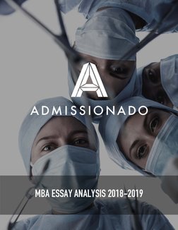1
MBA ESSAY ANALYSIS 2018-2019