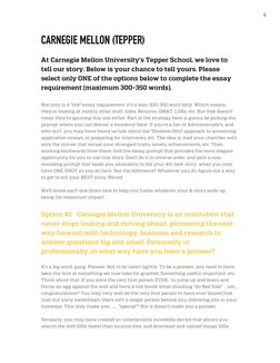 5
CARNEGIE MELLON (TEPPER)
At Carnegie Mellon University’s Tepper School, we love to
tell our story. Below is your cha