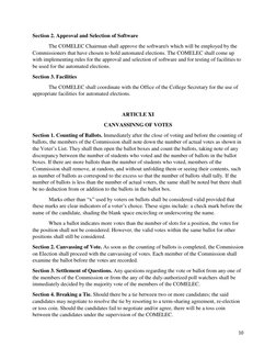 10 
 
Section 2. Approval and Selection of Software 
 
The COMELEC Chairman shall approve the software/s which will be employ