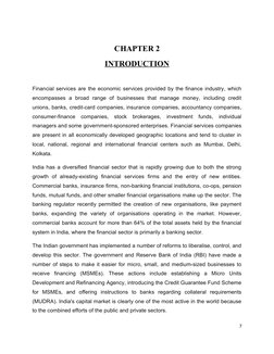 CHAPTER 2
INTRODUCTION
Financial services are the economic services provided by the finance industry, which
encompasses a b