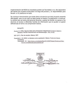 implementación del MGA los resultados podrán ser favorables o no, ello dependerá 
del interés que muestre el educador a lo la