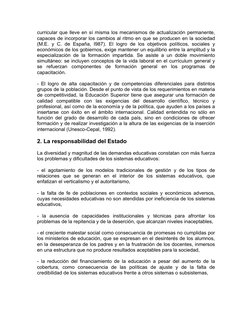 curricular que lleve en sí misma los mecanismos de actualización permanente,
capaces de incorporar los cambios al ritmo en q