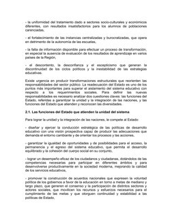 - la uniformidad del tratamiento dado a sectores socio-culturales y económicos
diferentes, con resultados insatisfactorios p
