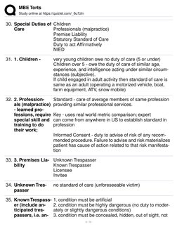 MBE Torts
Study online at https://quizlet.com/_6u7zln
30. Special Duties of 
Care
Children
Professionals (malpractice)
Premis
