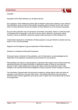 Code Wizard 
Page 2  of 52 
Rev 5.0 
Planit Software Ltd 
Copyright 
 
Copyright © 2010 Planit Software Ltd. All rights reser
