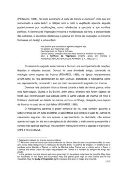 1717 
 
(PEINADO, 1988). No texto sumeriano A corte de Inanna e Dumuzzi2, mito que era 
reencenado a cada Akitu3, a relação c