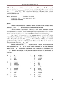 SPECIAL OPS – ENGLISH 2017
4
A.D. the Chinese recorded that were “red-scaled fish among” the others. The Chinese, and
