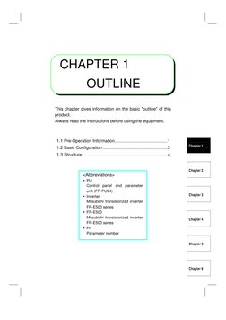 C
H
A
P
T
E
R
1
O
U
T
L
I
N
E
This chapter gives information on the basic "outline" of this
product.
Always read the instru