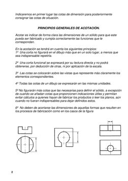 2 
 
Indicaremos en primer lugar las cotas de dimensión para posteriormente 
consignar las cotas de situación. 
 
 
PRINC