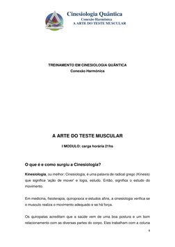 Cinesiologia Quântica
Conexão Harmônica
A ARTE DO TESTE MUSCULAR
4
TREINAMENTO