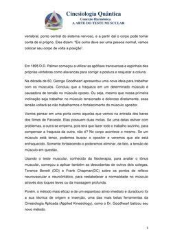 Cinesiologia Quântica
Conexão Harmônica
A ARTE DO TESTE MUSCULAR
5
vertebral, ponto centra