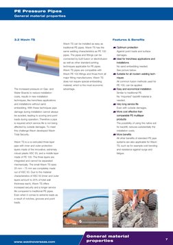 3.2 Wavin TS
The increased pressure on Gas- and
Water Boards to reduce installation
costs, results in new installation
techn