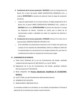 3. Fundamento de la tercera pretensión: REVOCAR el acto de otorgamiento de
Buena Pro a favor del postor  MIRES CONTRATISTAS G