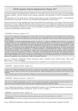 ACE-R Guía Argentina 2017 
ACE-R Argentina  Guía de Administración y Puntaje  2017 
 
El Examen Cognitivo de Addenbrooke-