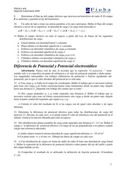 FÍSICA II A/B
Segundo Cuatrimestre 2006
2
9.
Determinar el flujo φE del campo eléctrico que atraviesa un hemisferio de r