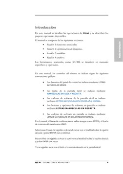 MyLab - O P E R A C I O N E S A V A N Z A D A S
iii
INTRODUCCIÓN
Introducción
En este manual se detallan las operaciones de