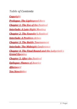 2 | P a g e Table of ContentsCopyrightPrologue: The Lightspeed HeroChapter 1: The Eve of the FestivalInterlude: A Late-Night