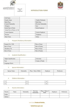 Federal Entity | هيئة اتحادية
hello@ese.gov.ae
     
INTRODUCTION FORM
             
Full Name
Family Nickname
 
Family Name