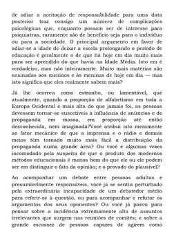 de adiar a aceitação de responsabilidade para uma data
posterior
traz
consigo
um
número
de
complicações
psicológicas