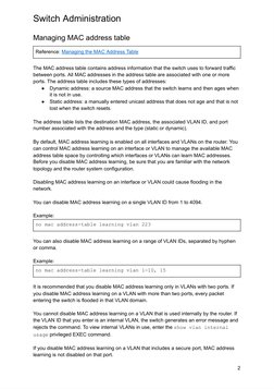 Switch Administration
Managing MAC address table
The MAC address table contains address information