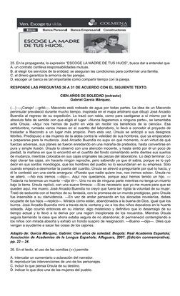 25. En la propaganda, la expresión “ESCOGE LA MADRE DE TUS HIJOS”, busca dar a entender que
A. un contrato conlleva responsab