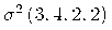 msup{unicode{963}}{2}unicode{8289}left(3,4,2,2ight)
